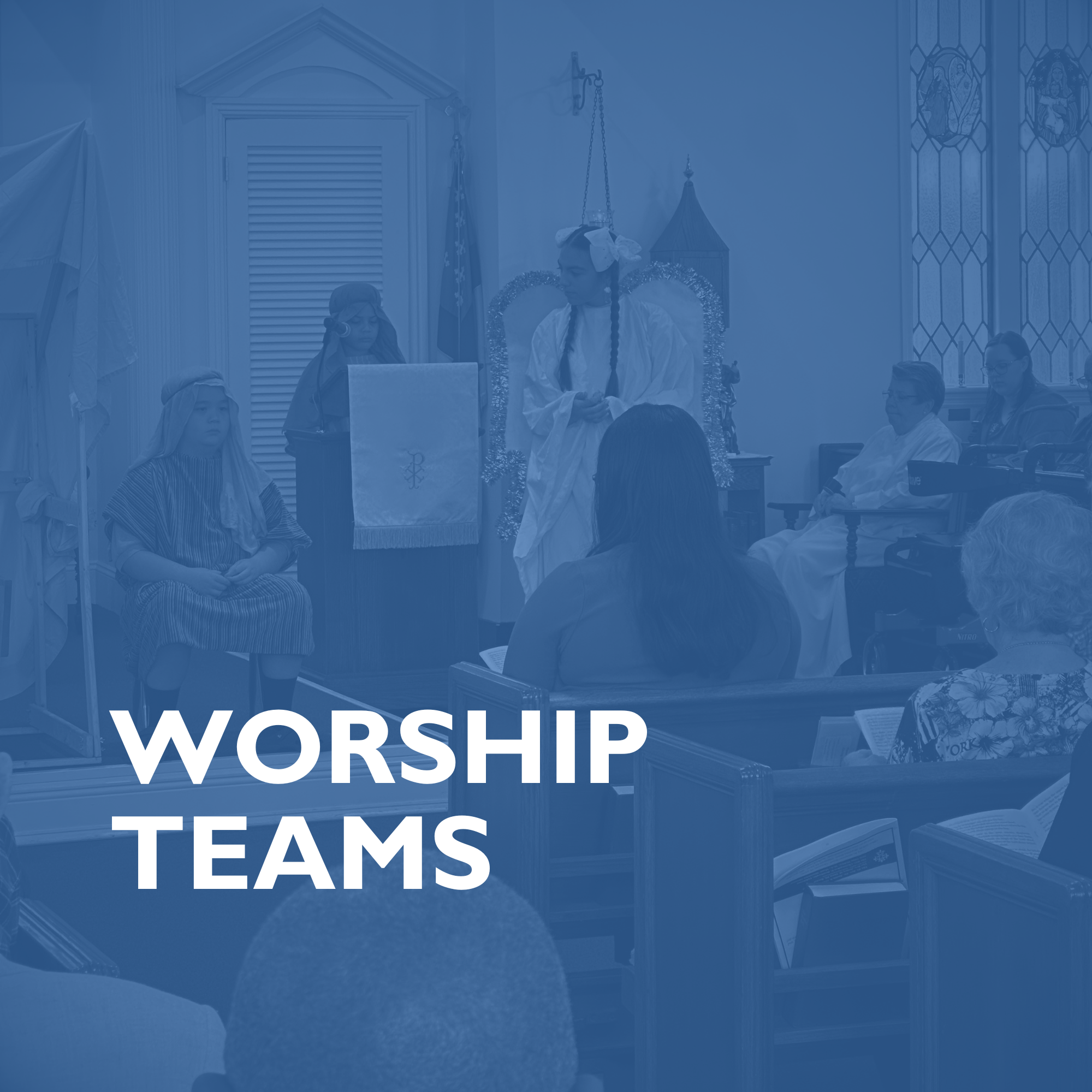 Worship Teams